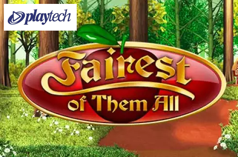 Fairest of them All